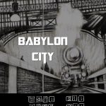 Poster exhibition Babylon City of Mariarosaria Stigliano